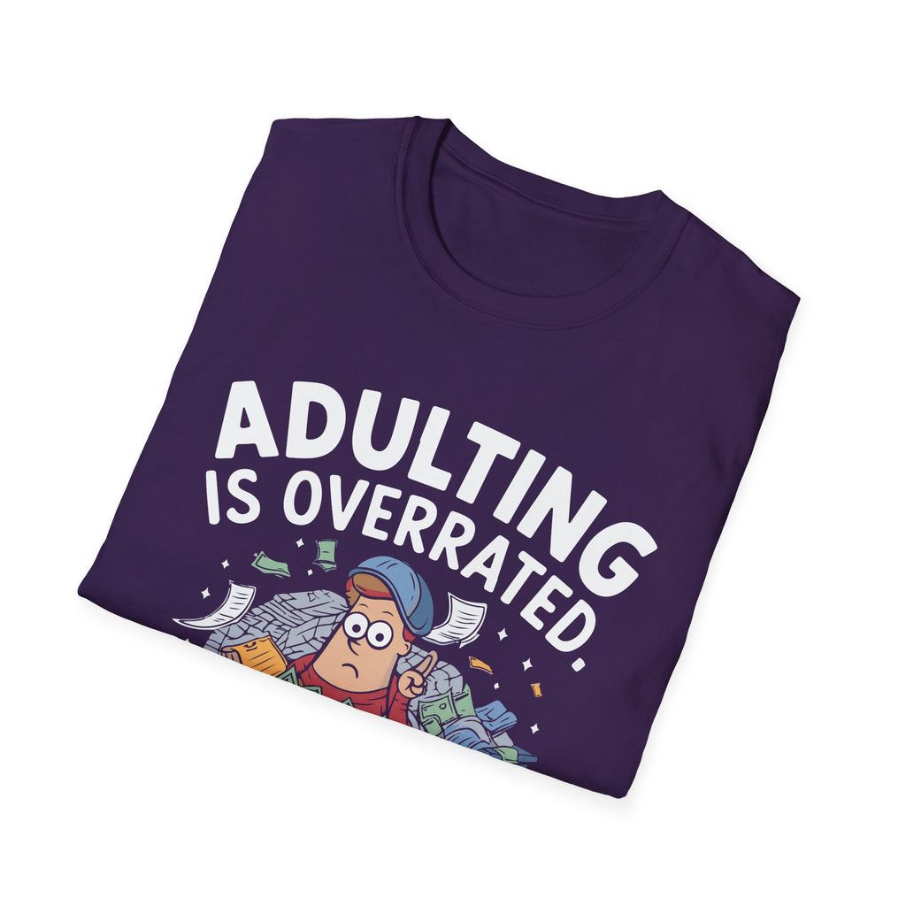Adulting is overrated